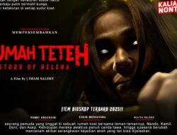 Film Horor Rumah Teteh: The Story of Helena, Diangkat dari Kisah Nyata di Bandung